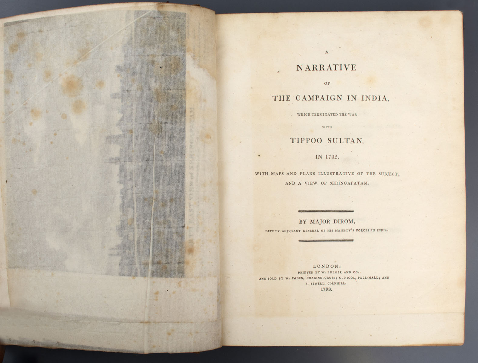 Major Alexander Dirom - A Narrative of the Campaign in India, Which Terminated the War with Tippoo Sultan, in 1792. (1793)