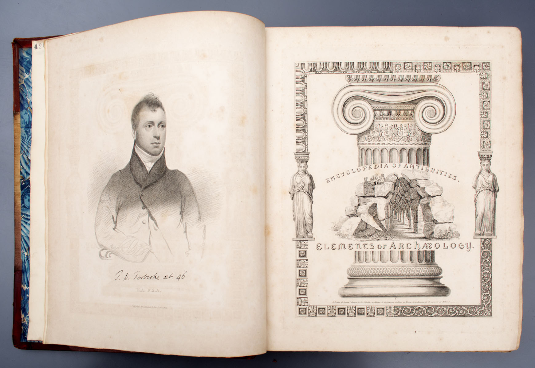 Rev. Thomas Dudley Fosbroke - Encyclopedia of Antiquities, and Elements of Archaeology, Classical and Mediaeval. (1825 - 1828)