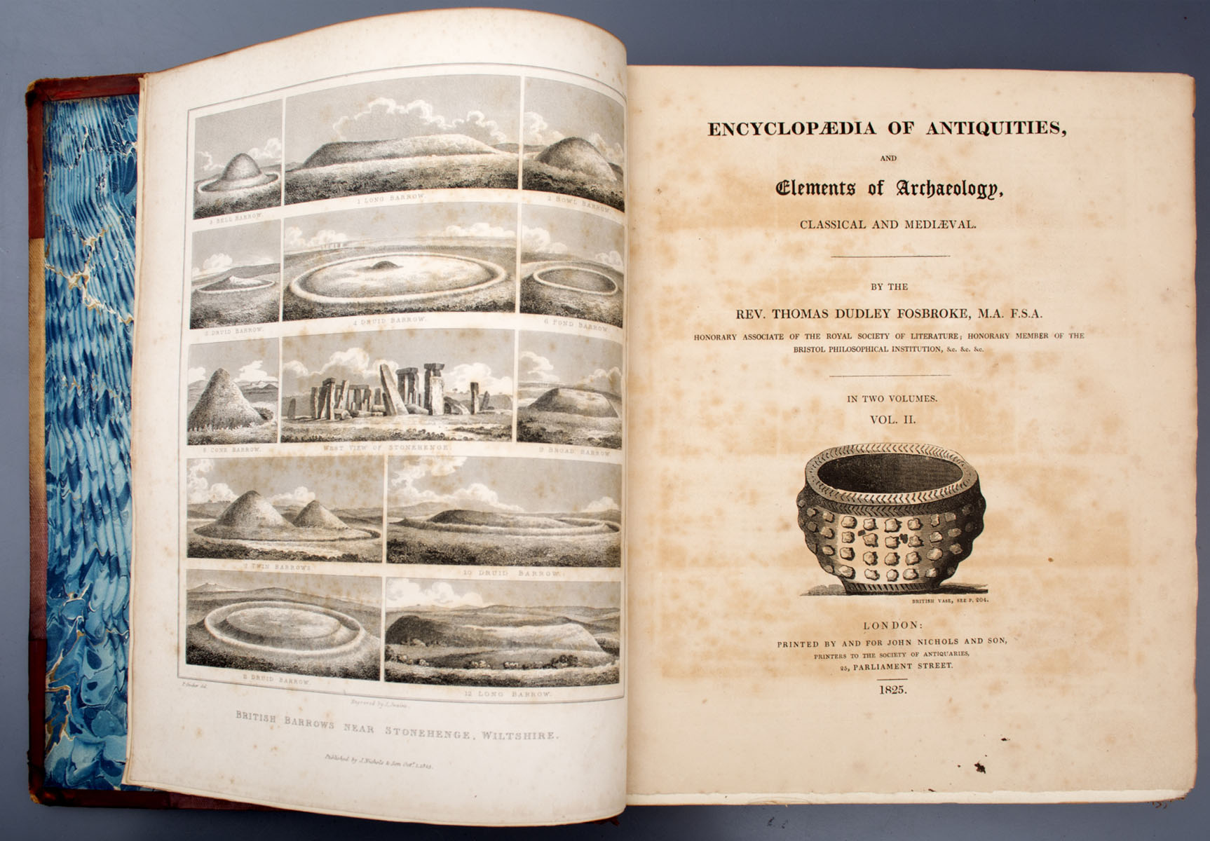Rev. Thomas Dudley Fosbroke - Encyclopedia of Antiquities, and Elements of Archaeology, Classical and Mediaeval. (1825 - 1828)