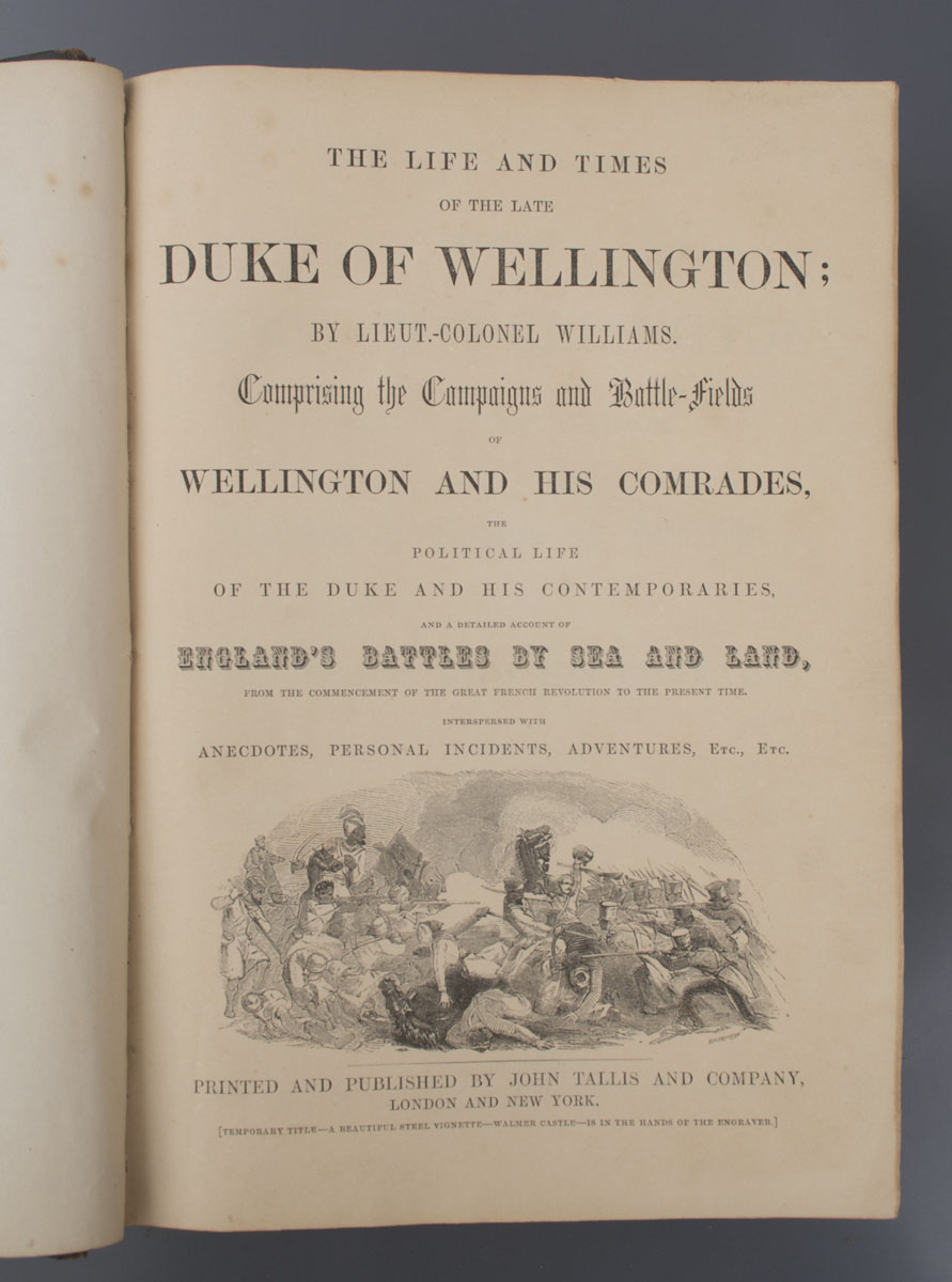 Lieutenant Colonel Williams - Life & Times of the Duke of Wellington (Circa 1855)