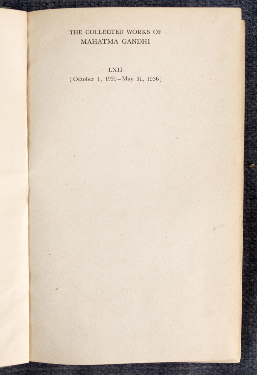 MOHANDAS KARAMCHAND GANDHI - Collected Works of Mahatma Gandhi