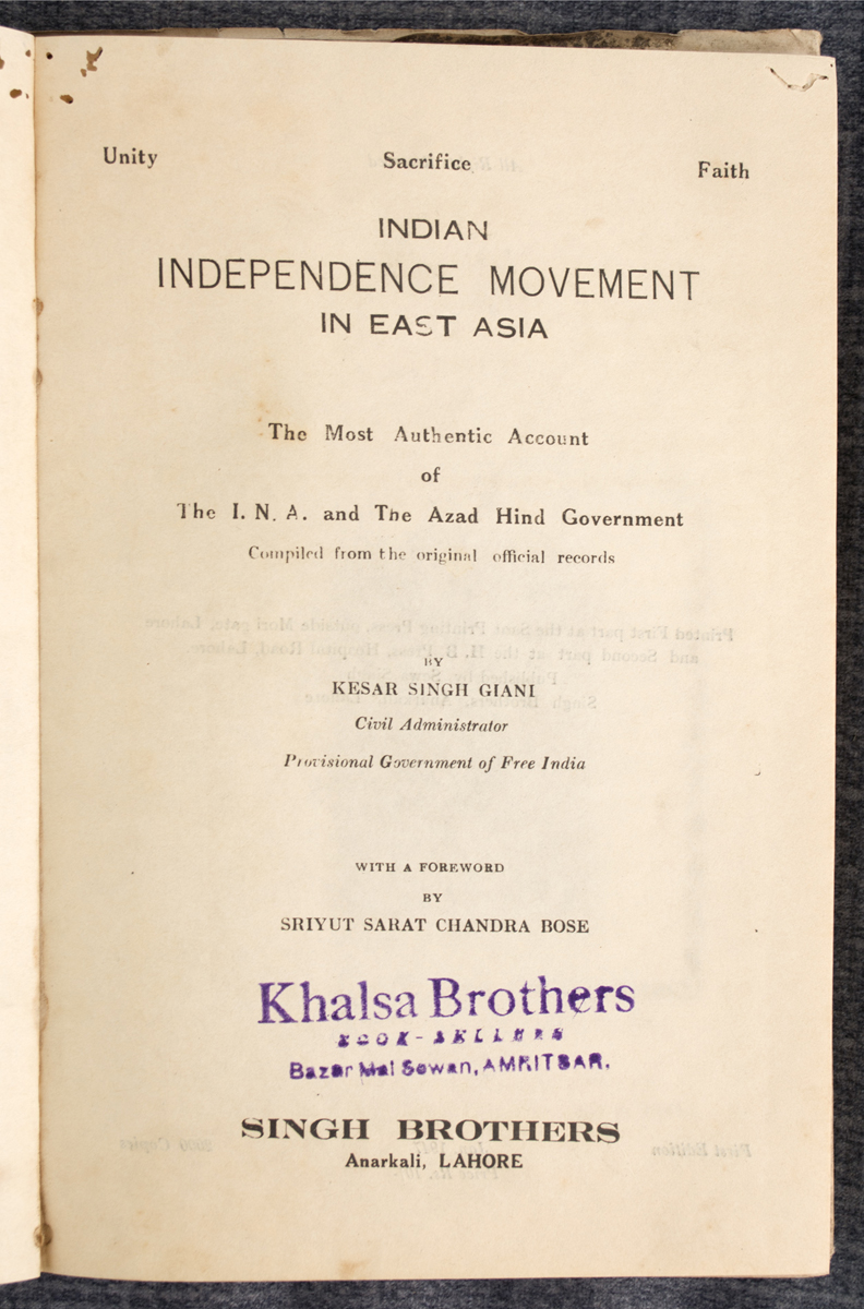 K. S. GIANI - Indian Independence Movement in East Asia (1947)