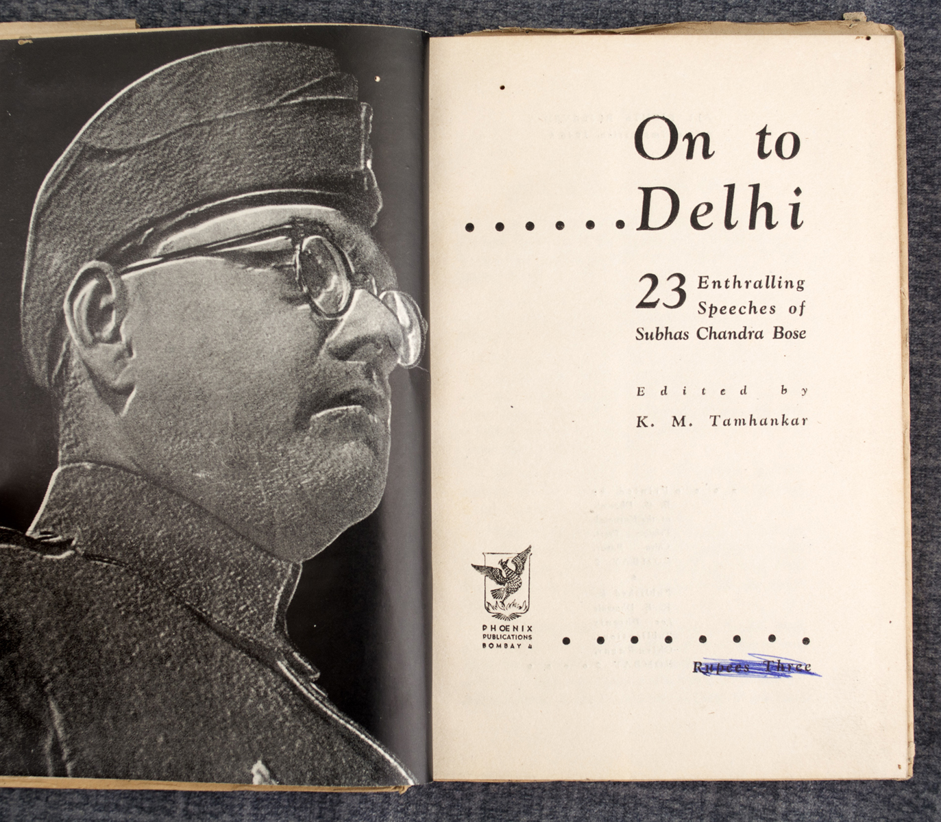K. M. TAMHANKAR - On to Delhi: 23 Enthralling speeches of Subhas Chandra Bose (1946)
