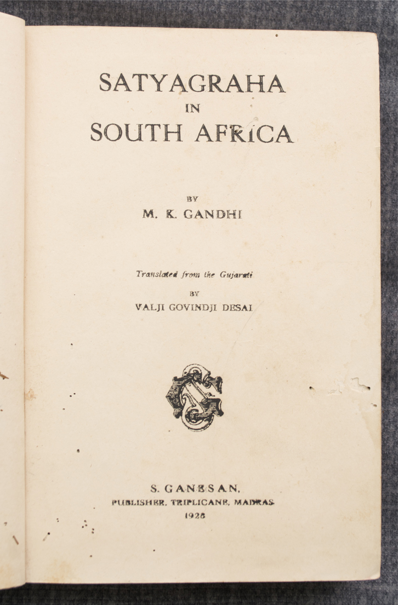 MOHANDAS KARAMCHAND GANDHI - Satyagraha in South africa (1928)