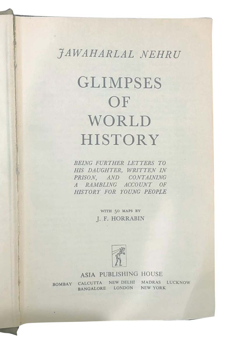 Jawaharlal Nehru - GLIMPESES OF WORLD HISTORY (SIGNED BY INDIRA GANDHI) (1934)