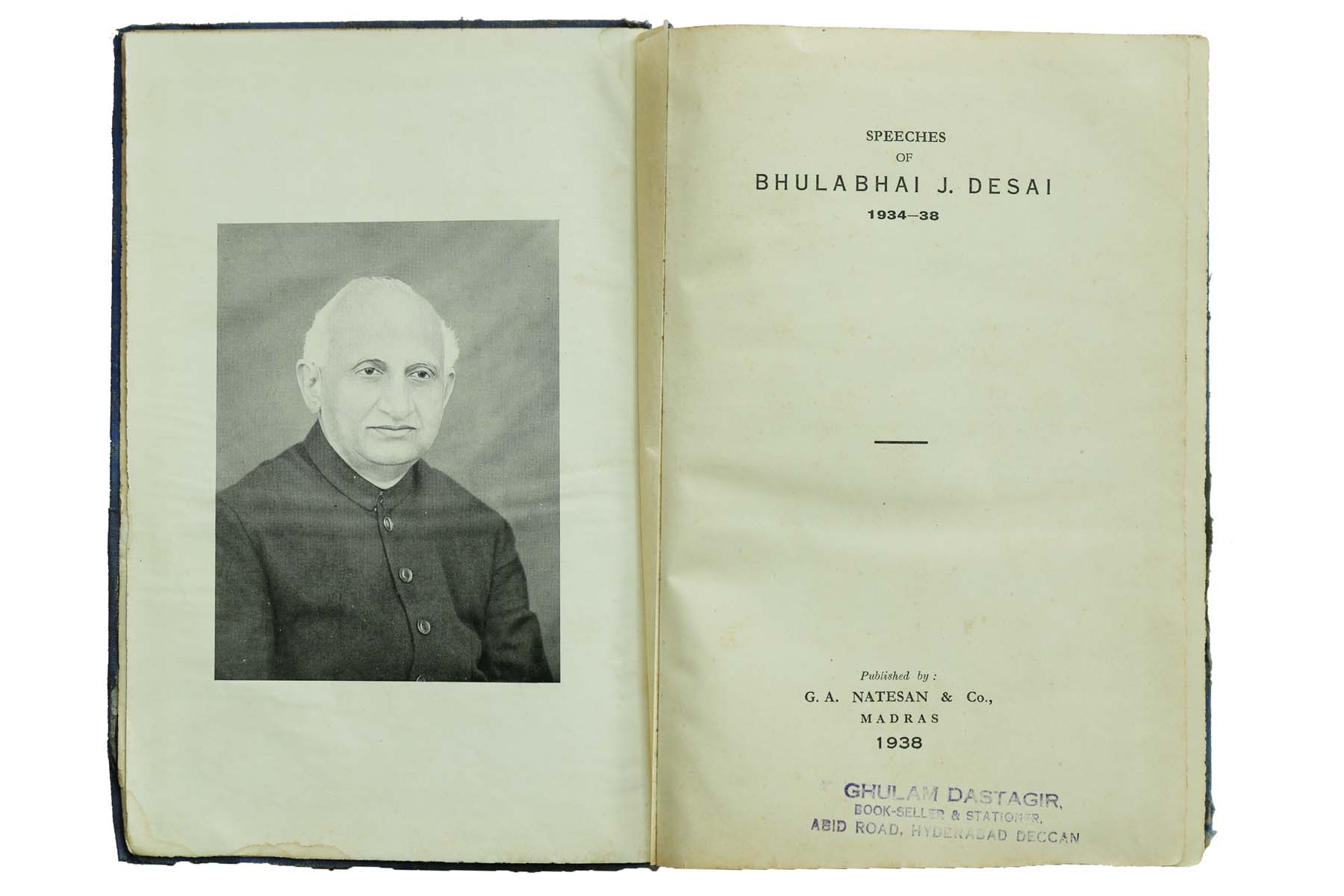 Bhulabhai Desai - SPEECHES OF BHULABHAI DESAI 1934-1938 (1938)