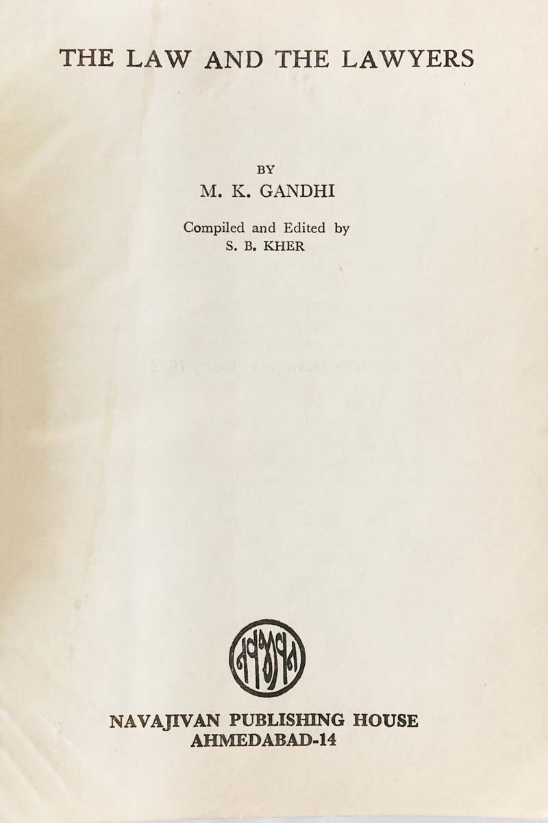 M.K. Gandhi - THE LAW AND LAWYERS (1962)