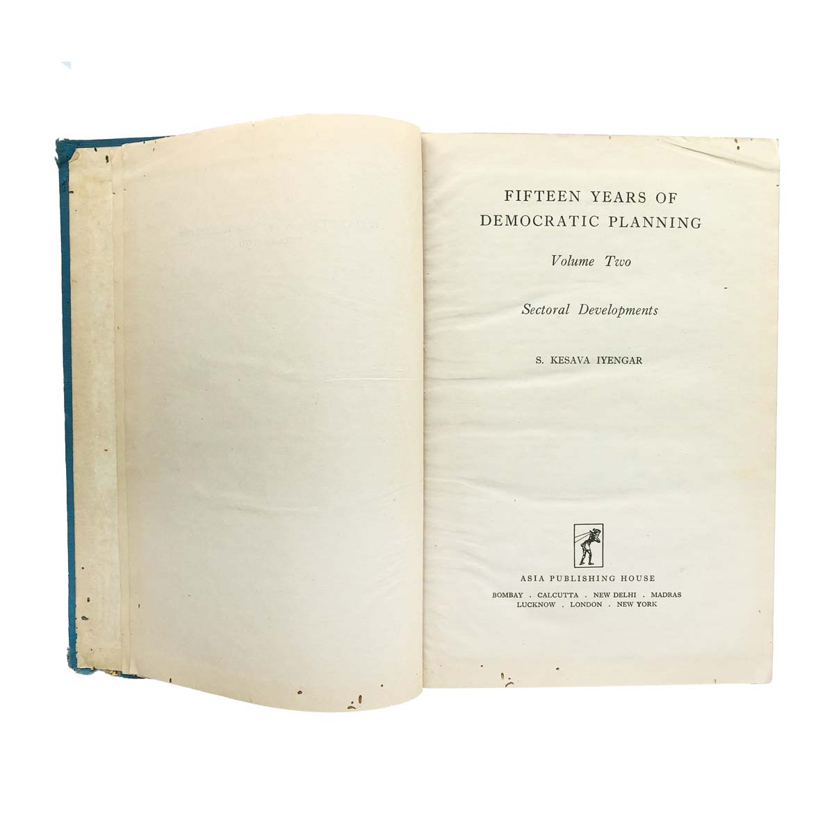 S.Kesava Iyengar - FIFTEEN YEARS OF DEMOCRATIC PLANNING (1963)