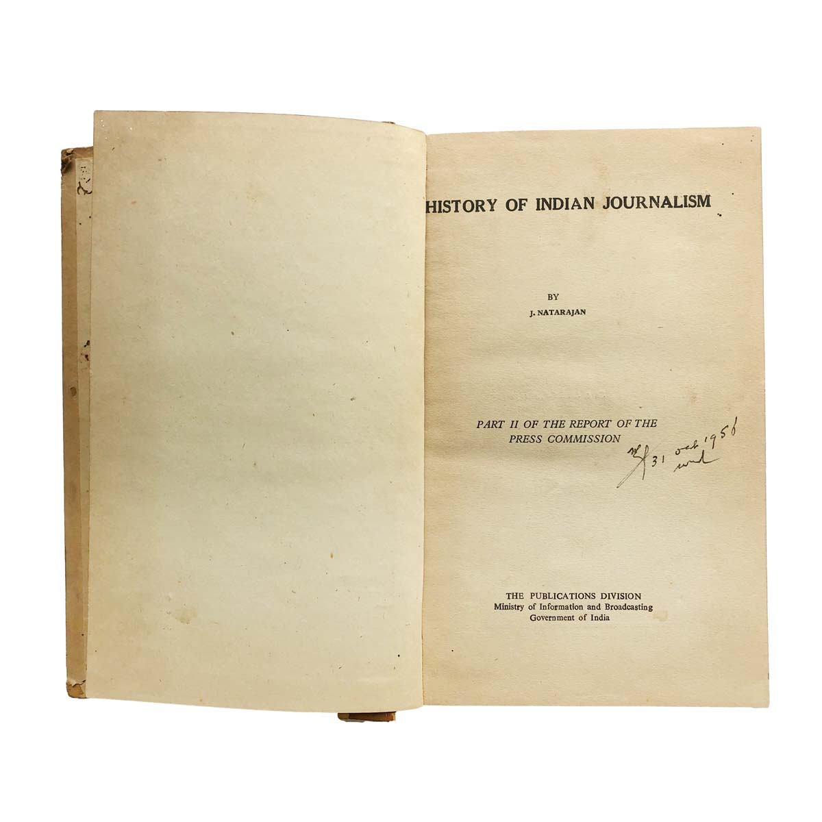 J.Natrajan - HISTORY OF INDIAN JOURNALISM PART II (1955)