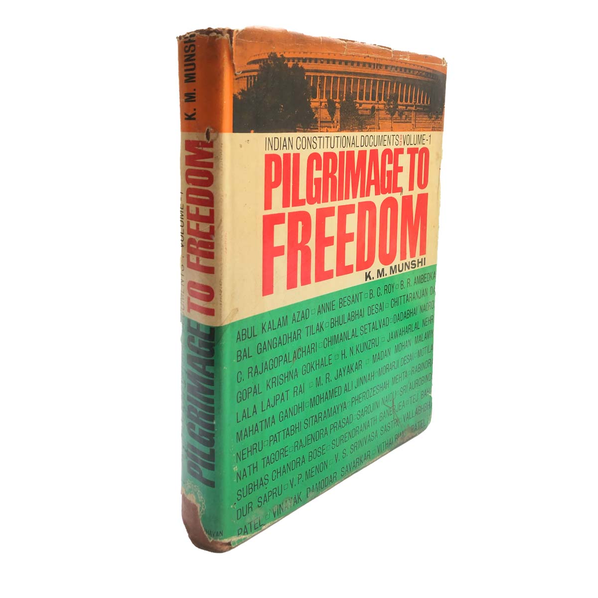 K.M.Munshi - INDIAN CONSTITUTIONAL DOCUMENTS IN TWO VOLUMES (1967)