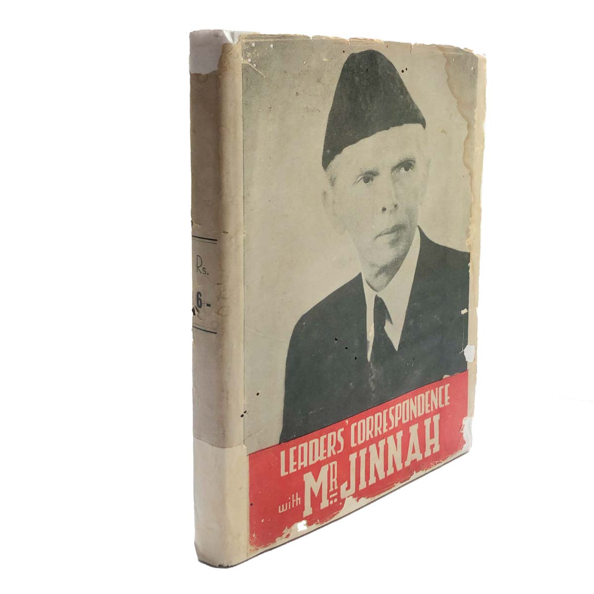Edited by Syed Sharifuddin Peerzada - LEADERS CORRESPONDENCE WITH MR. JINNAH (1944)