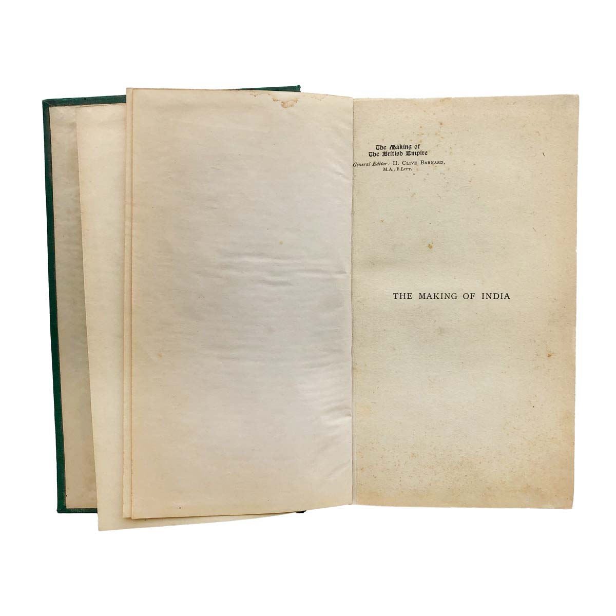 A. Yusuf Ali - THE MAKING OF INDIA (1925)