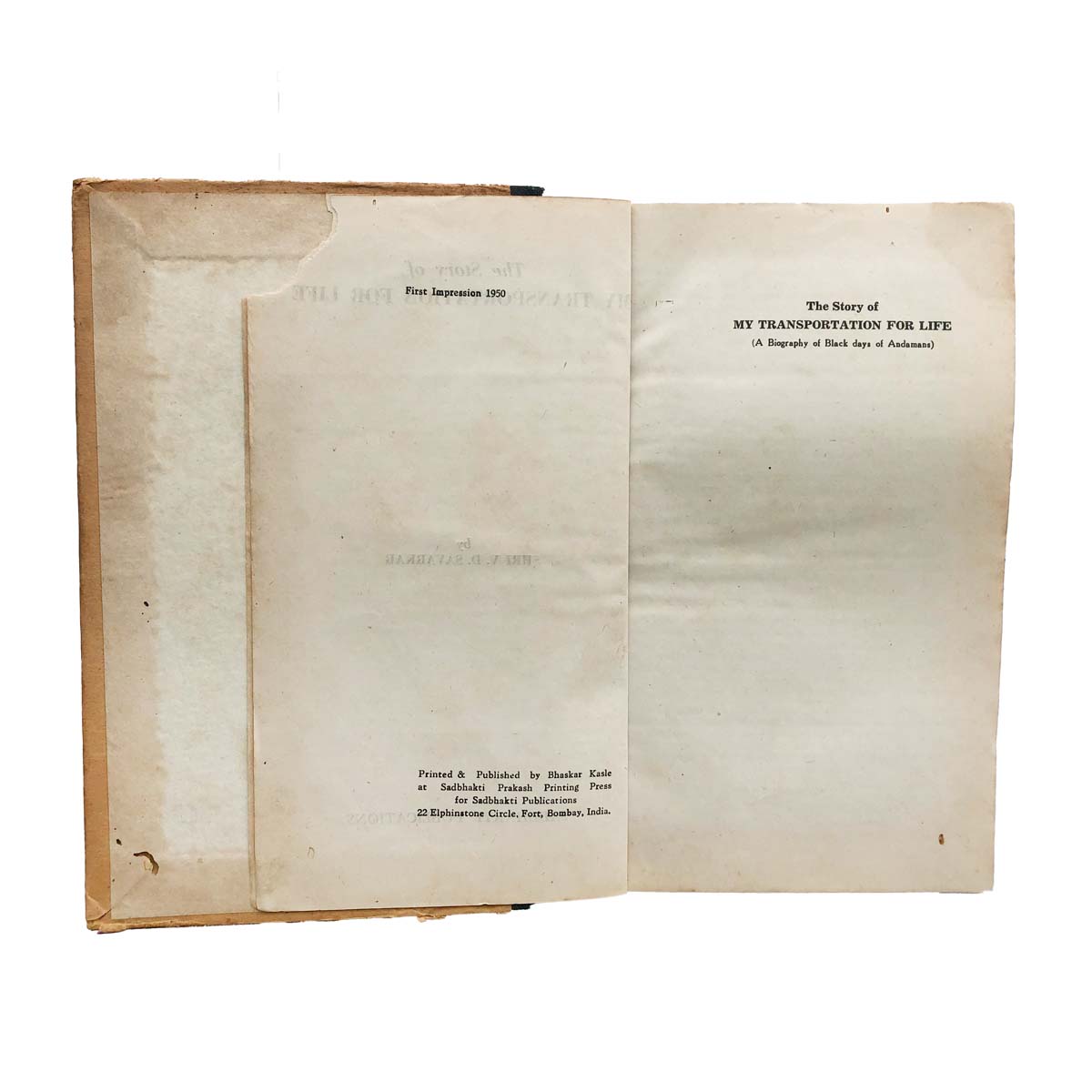 V.D.Savarkar - THE STORY OF MY TRANSPORTATION FOR LIFE (1950)